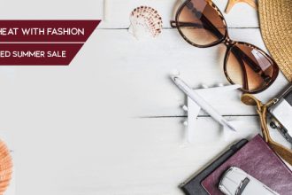 Beat The Heat with Fashion – Most Awaited Summer Sale