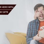 Fathers day gifts