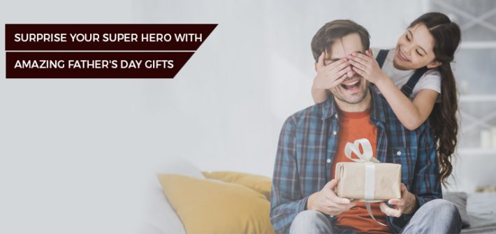 Fathers day gifts